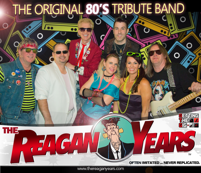 The Reagan Years The Original 80s Tribute Band About